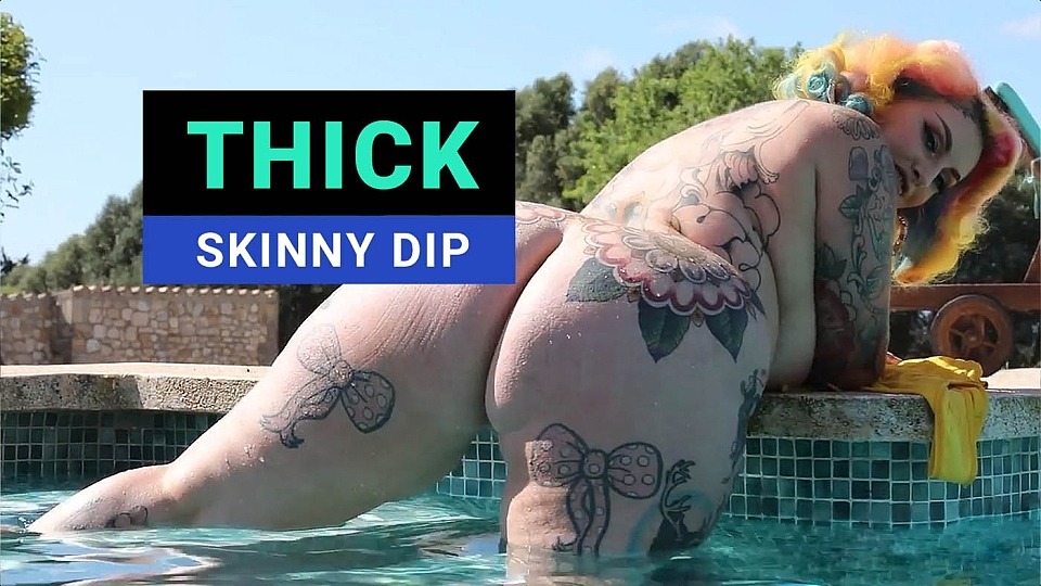 THICK SKINNY DIP - Galda Lou gets wet and naked